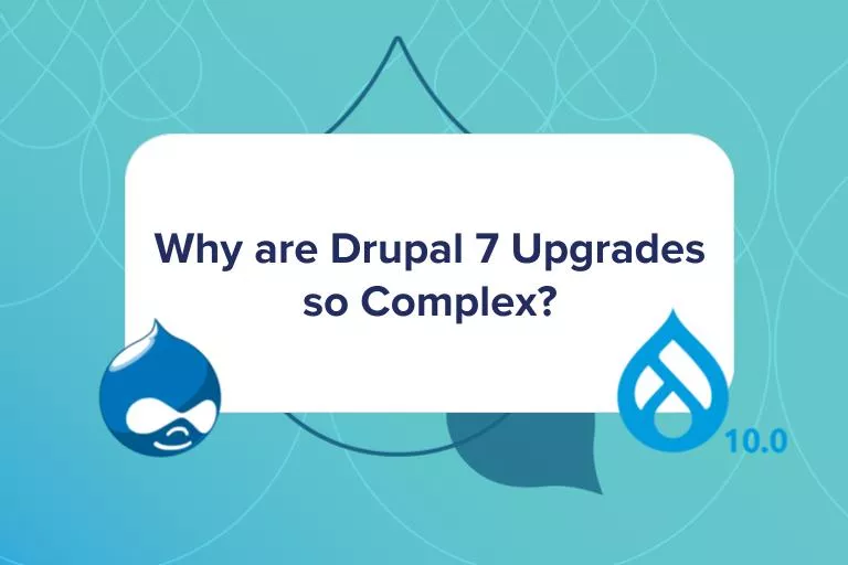 Why are Drupal 7 Upgrades Complex?