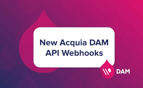 New Acquia DAM API Webhooks